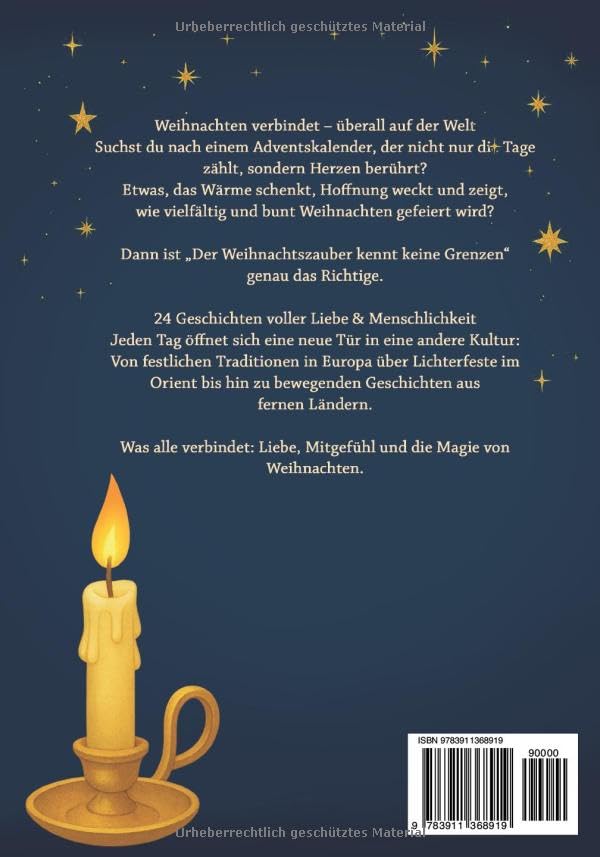 Der Weihnachtszauber Kennt Keine Grenzen – Der Besondere Adventskalender: 24 Geschichten Aus Verschiedenen Kulturen Über Liebe, Mitgefühl & Weihnachtliche Traditionen